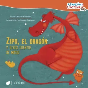 ZIPO,EL DRAGON Y OTROS CUENTOS DE MIEDO - Blanco, Cecilia