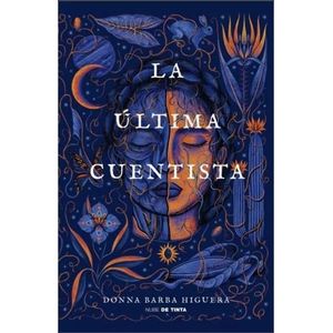 ULTIMA CUENTISTA, LA - BARBA HIGUERA, DONNA