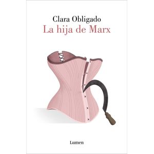 HIJA DE MARX, LA - OBLIGADO, CLARA