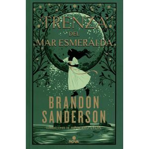 TRENZA DEL MAR ESMERALDA - NOVELA SECRETA 1 - Sanderson, Brandon