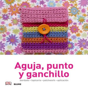 AGUJA PUNTO Y GANCHILLO - BLUME
