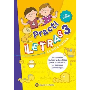 PRACTILETRAS 3 - LA LETRA CURSIVA - GATO DE HOJALATA
