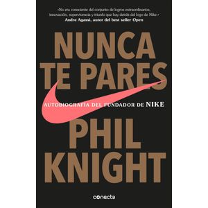 NUNCA TE PARES - KNIGHT, PHIL