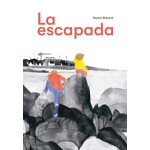ESCAPADA, LA - BRECARD, ROZENN