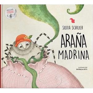 ARAÑA MADRINA - SHUJER, SILVIA