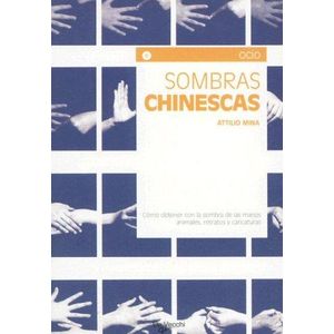 SOMBRAS CHINESCAS - MINA, ATTILIO