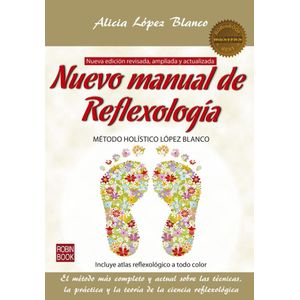 NUEVO MANUAL DE REFLEXOLOGIA - LOPEZ BLANCO, ALICIA