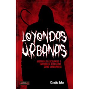 LEYENDAS URBANAS - SOLER, CLAUDIO
