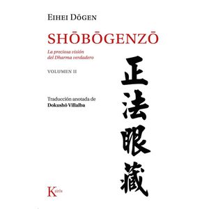 SHOBOGENZO - VOLUMEN 2 - DOGEN, EIHEI