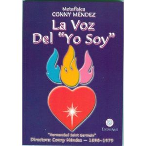 VOZ DEL YO SOY, LA - Mendez, Conny