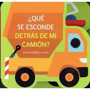 QUE SE ESCONDE DETRAS DE MI CAMION? (TD) - JUVENTUD