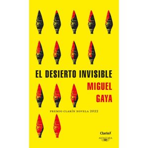 DESIERTO INVISIBLE, EL - Gaya, Miguel