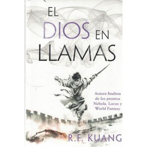 DIOS EN LLAMAS, EL - Kuang, R. F.