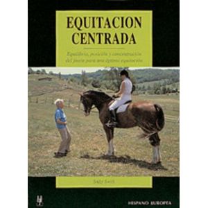 EQUITACION CENTRADA - SWIFT, SALLY