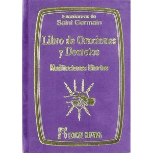 LIBRO DE ORACIONES Y DECRETOS - SAINT GERMAIN, CONDE DE