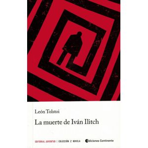 MUERTE DE IVAN ILITCH, LA - Tolstoi, Leon
