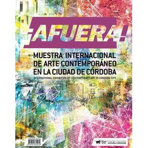 AFUERA!- ARTE CONTEMPORANEO EN ESPACIO PUBLICO - AUGE, MARC