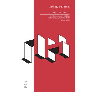 K-PUNK - VOLUMEN 3 - FISHER, MARK
