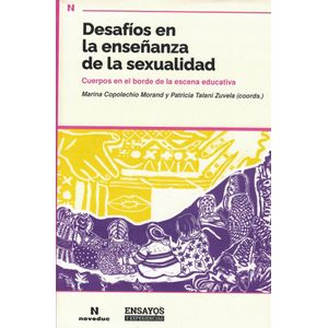 DESAFIOS EN LA ENSEÑANZA DE LA SEXUALIDAD - Copolechio Morand, Marina