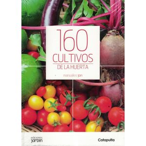 160 CULTIVOS DE LA HUERTA - JARDIN