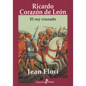 RICARDO CORAZON DE LEON - FLORI, JEAN