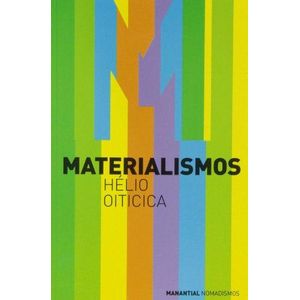 MATERIALISMOS - OITICICA, HELIO
