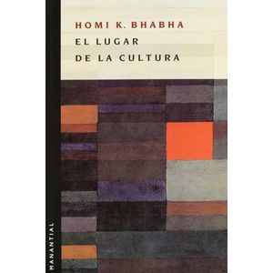 LUGAR DE LA CULTURA, EL - BHABHA, HOMI K.