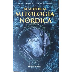 RELATOS DE LA MITOLOGIA NORDICA - BRANSTON, BRIAN