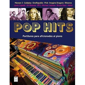 POP HITS PARTITURAS PARA AFICIONADOS AL PIANO - FERNANDEZ PEREZ, MIGUEL ANGEL