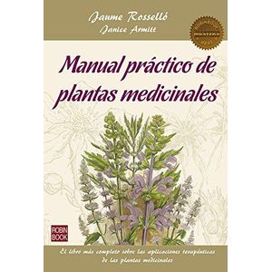 MANUAL PRACTICO DE PLANTAS MEDICINALES - ROSSELLO, JAUME