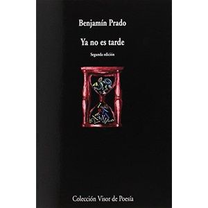 YA NO ES TARDE - PRADO, BENJAMIN