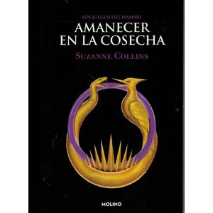 AMANECER EN LA COSECHA LOS JUEGOS DEL HAMBRE 5 - Collins, Suzanne