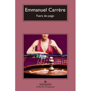 FUERA DE JUEGO - Carrere, Emmanuel