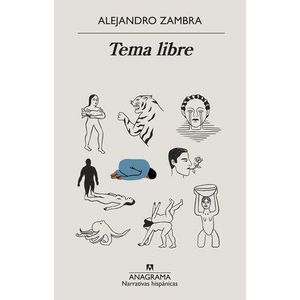 TEMA LIBRE - ALEJANDRO ZAMBRA