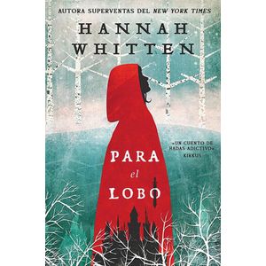 PARA EL LOBO - WHITTEN, HANNAH