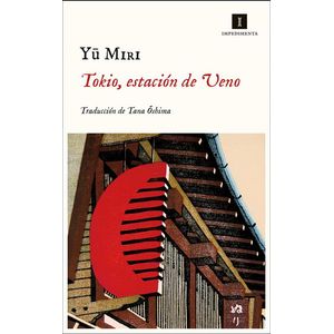 TOKIO ESTACION DE VENO - MIRI, YU