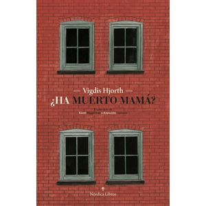 HA MUERTO MAMA? - HJORTH, VIGDIS