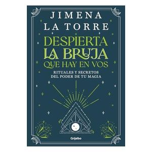 DESPIERTA LA BRUJA QUE HAY EN VOS