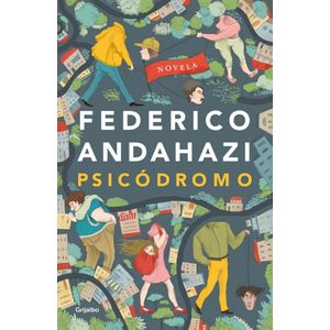 PSICODROMO - Andahazi, Federico