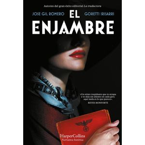 ENJAMBRE, EL - GIL ROMERO, JOSE