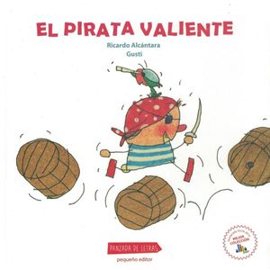 PIRATA VALIENTE, EL- PANZADA DE LETRAS - Gusti