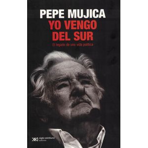 YO VENGO DEL SUR - Mujica, Jose
