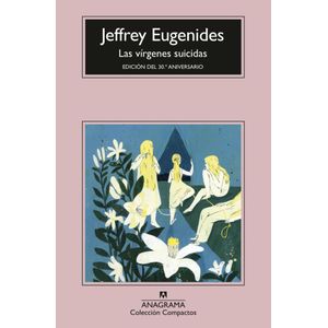 VIRGENES SUICIDAS, LAS - EUGENIDES, JEFFREY