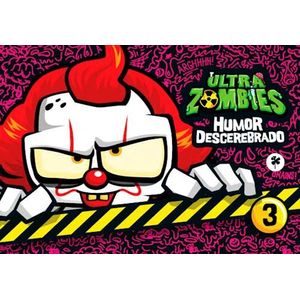 ULTRA ZOMBIES HUMOR DESCEREBRADO 3 - HENRIQUEZ, PABLO