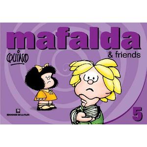 MAFALDA & FRIENDS 5 - Quino