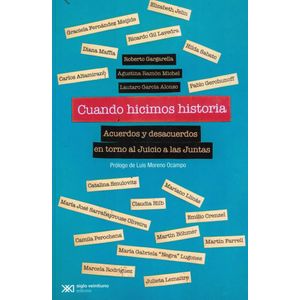 CUANDO HICIMOS HISTORIA - Gargarella, Roberto