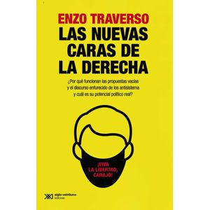 NUEVAS CARAS DE LA DERECHA, LAS - Traverso, Enzo