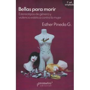 BELLAS PARA MORIR - Pineda, Esther