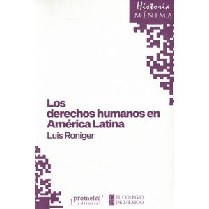 DERECHOS HUMANOS EN AMERICA LATINA, LOS - Roniger, Luis