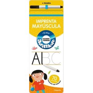 ABREMENTE ESCRIBIR Y BORRAR IMPRENTA MAYUSCULA +5 AÑOS - Los Editores de Catapulta